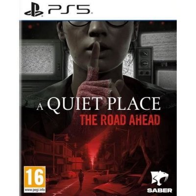 A Quiet Place : The Road Ahead PS5 
