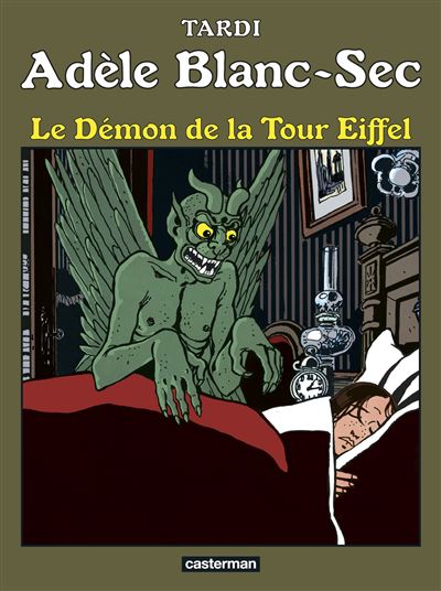 Ad&egrave;le Blanc-Sec tome 2 - Le d&eacute;mon de la Tour Eiffel (&eacute;dition 2017)