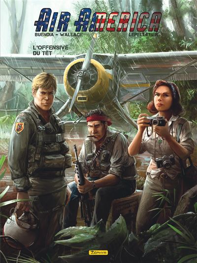 Air America - Tome 2 - L'offensive du T&ecirc;t (BD)