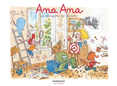 Ana Ana - Tome 4 - Les Champions du d&eacute;sordre (BD)