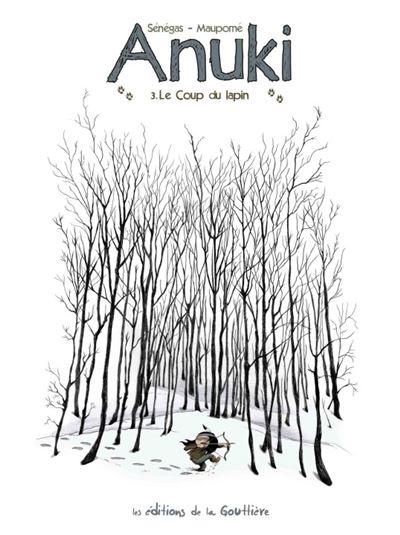 Anuki - Tome 3 - Le coup du lapin (BD)