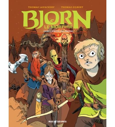 Bjorn le morphir tome 2 - dans l'enfer des enfers