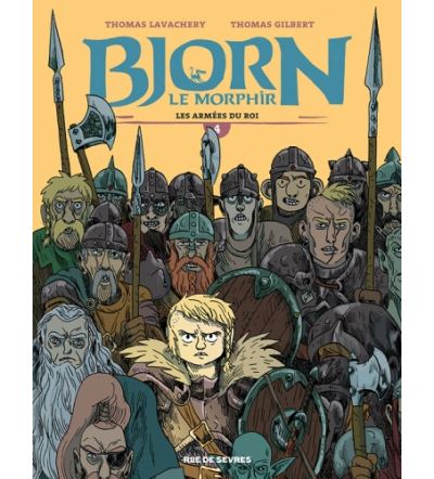 Bjorn Le Morphir Tome 4 - Les Arm&eacute;es Du Roi