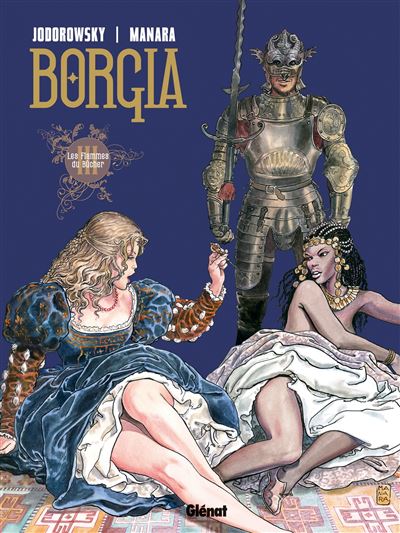 Borgia - Tome 03: Les flammes du b&ucirc;cher