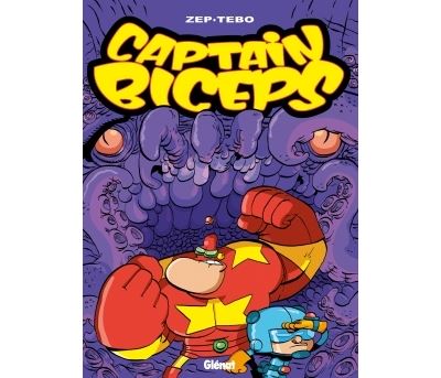 Captain Biceps - Tome 06 - Le retour du poing de la justice (BD)