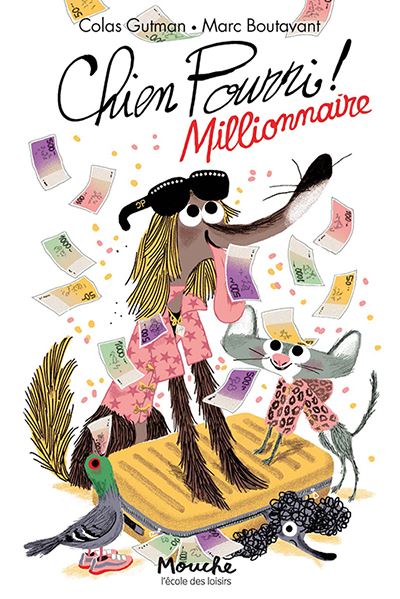 Chien Pourri ! Tome 11 - Chien Pourri Millionnaire