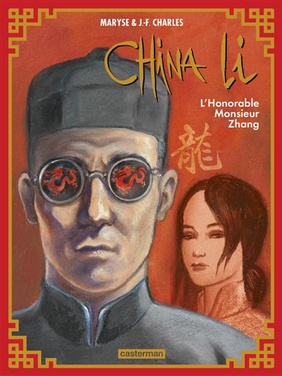 China Li Tome 2 - L'honorable Monsieur Zhang
