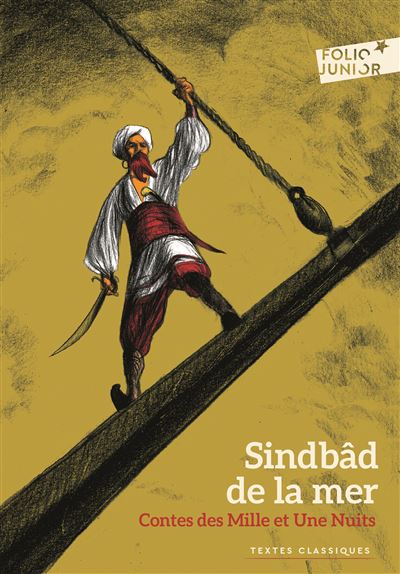 Contes des Mille et Une Nuits - Sindb&acirc;d de la mer (Broch&eacute;)