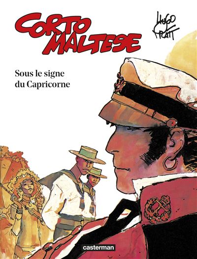 Corto Maltese tome 2 - Sous le signe du Capricorne (&eacute;dition 2015)