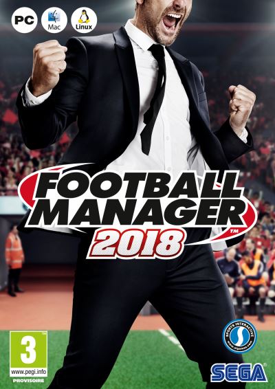 Football Manager 2018 PC, Mac et Linux