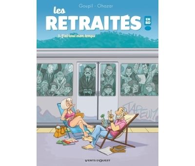 Fournisseur Cultura Les Retrait&eacute;s En Bd T.1 - J'ai Tout Mon Temps