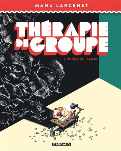 Fournisseur Cultura Th&eacute;rapie De Groupe T.1 : L'&eacute;toile Qui Danse