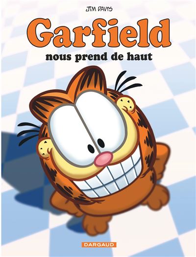 Garfield Tome 64 - Garfield Nous Prend De Haut