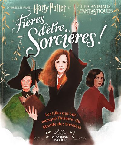Harry Potter - Fi&egrave;res d'&ecirc;tre sorci&egrave;res !