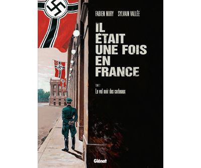 Il &eacute;tait une fois en France - Tome 02 - Le vol noir des corbeaux (BD)