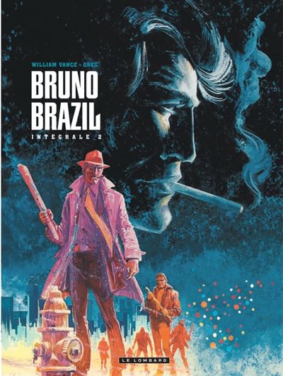 Int&eacute;grale Bruno Brazil - Tome 2 - Int&eacute;grale Bruno Brazil 2