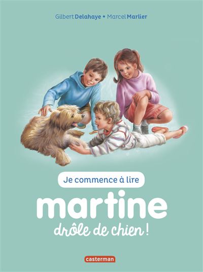 Je Commence &Agrave; Lire Avec Martine Tome 18 - Dr&ocirc;le De Chien