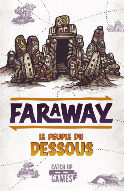 CATCH UP Jeu d'enqu&ecirc;te  Faraway Le Peuple du Dessous