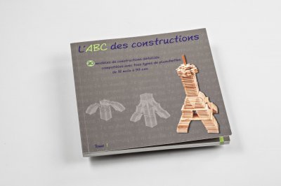 Jouecabois - ABC1 - Livre ABC des Constructions Tome 1