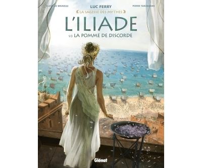 L'Iliade - Tome 01 - La Pomme de discorde (BD)