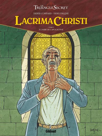 Lacrima Christi - Tome 02 : A l'aube de l'Apocalypse