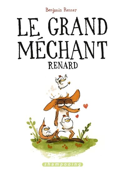Le grand m&eacute;chant renard (BD)