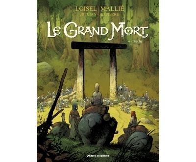 Le Grand Mort - Tome 06 - Br&egrave;che (BD)