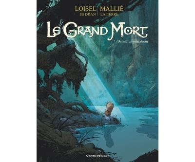 Le Grand Mort - Tome 07 - Derni&egrave;res migrations (BD)