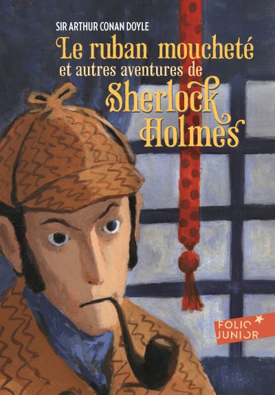 Le Ruban Mouchet&eacute; - Et Autres Aventures De Sherlock Holmes