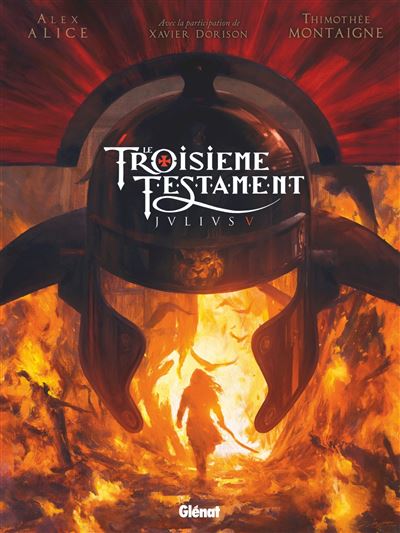 Le Troisi&egrave;me Testament : Julius Tome 5