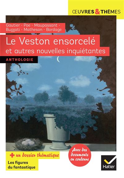 Le Veston ensorcel&eacute; et autres nouvelles inqui&eacute;tantes