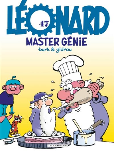 L&eacute;onard - Tome 47 - Master g&eacute;nie (BD)