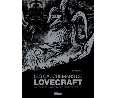 Les Cauchemars de Lovecraft: L'Appel de Cthulhu et autres r&eacute;cits de terreur
