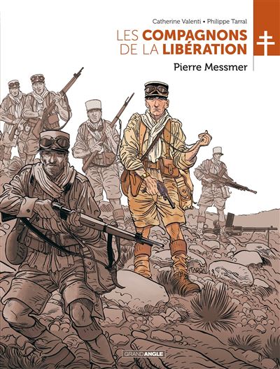 Les Compagnons de la Lib&eacute;ration : Pierre Messmer (BD)
