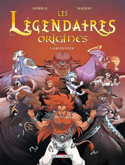 Les L&eacute;gendaires - Tome 3 : Gryfenfer : origines (BD)