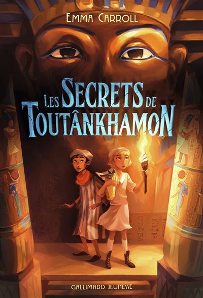 Les Secrets de Tout&acirc;nkhamon (Jeunesse)