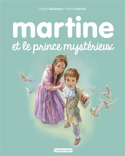 Martine et le prince myst&eacute;rieux: NE2016