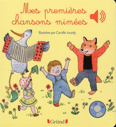 Mes premi&egrave;res chansons mim&eacute;es (Jeunesse)