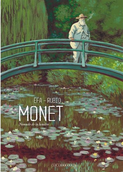 Monet, Nomade de la lumi&egrave;re (BD)