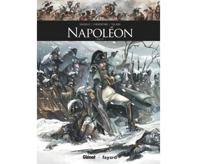 Napol&eacute;on Tome 3 - Troisi&egrave;me &Eacute;poque