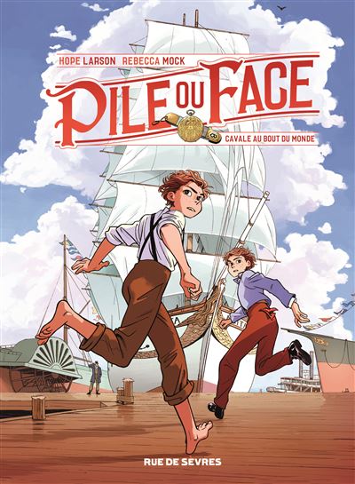Pile Ou Face Tome 1 - Cavale Au Bout Du Monde