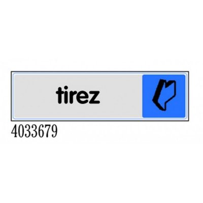Plaque De Signalisation 170x40 Texte Tirez Log O Bleu