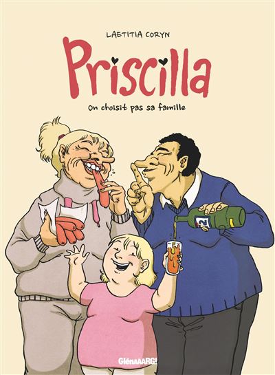 Priscilla - On Ne Choisit Pas Sa Famille
