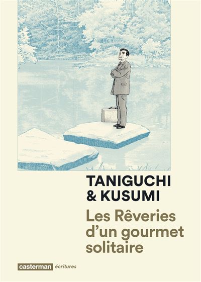R&ecirc;veries D'un Gourmet Solitaire (Les)