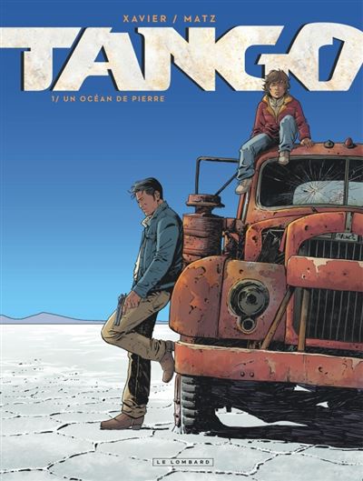 Tango - Tome 1 - Un Oc&eacute;an de pierre (BD)