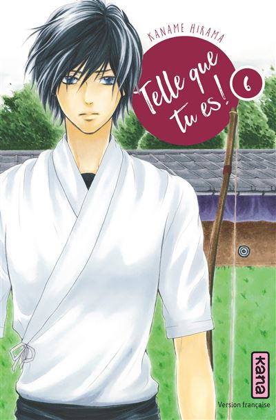 Telle que tu es ! - Tome 6 (Manga)