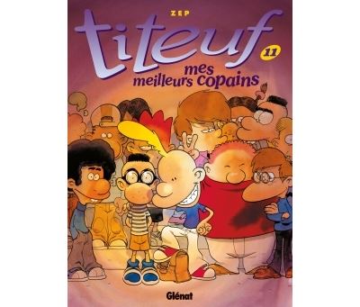 Titeuf - Tome 11 - Mes meilleurs copains (BD)