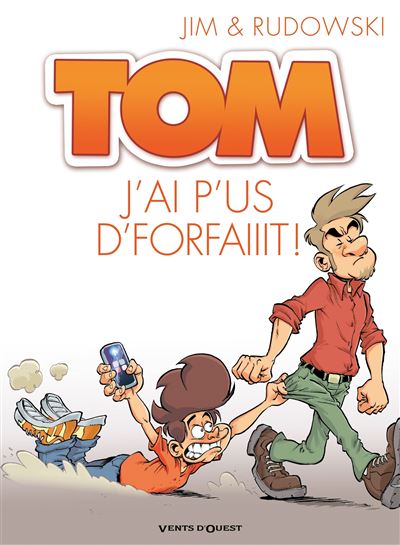 Tom - Tome 03 - J'ai p'us d'forfaiiit ! (BD)