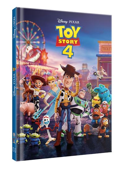 TOY STORY 4 - Disney Cin&eacute;ma - L'histoire du film - Pixar
