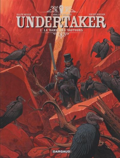 Undertaker - Tome 2 - La Danse des vautours (BD)